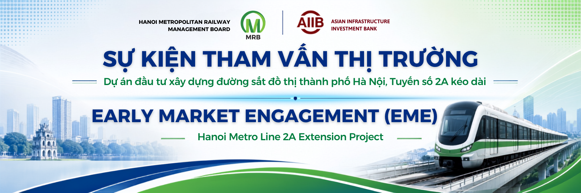 SỰ KIỆN THAM VẤN THỊ TRƯỜNG (EME) Dự án đầu tư xây dựng đường sắt đô thị thành phố Hà Nội, Tuyến số 2A kéo dài img